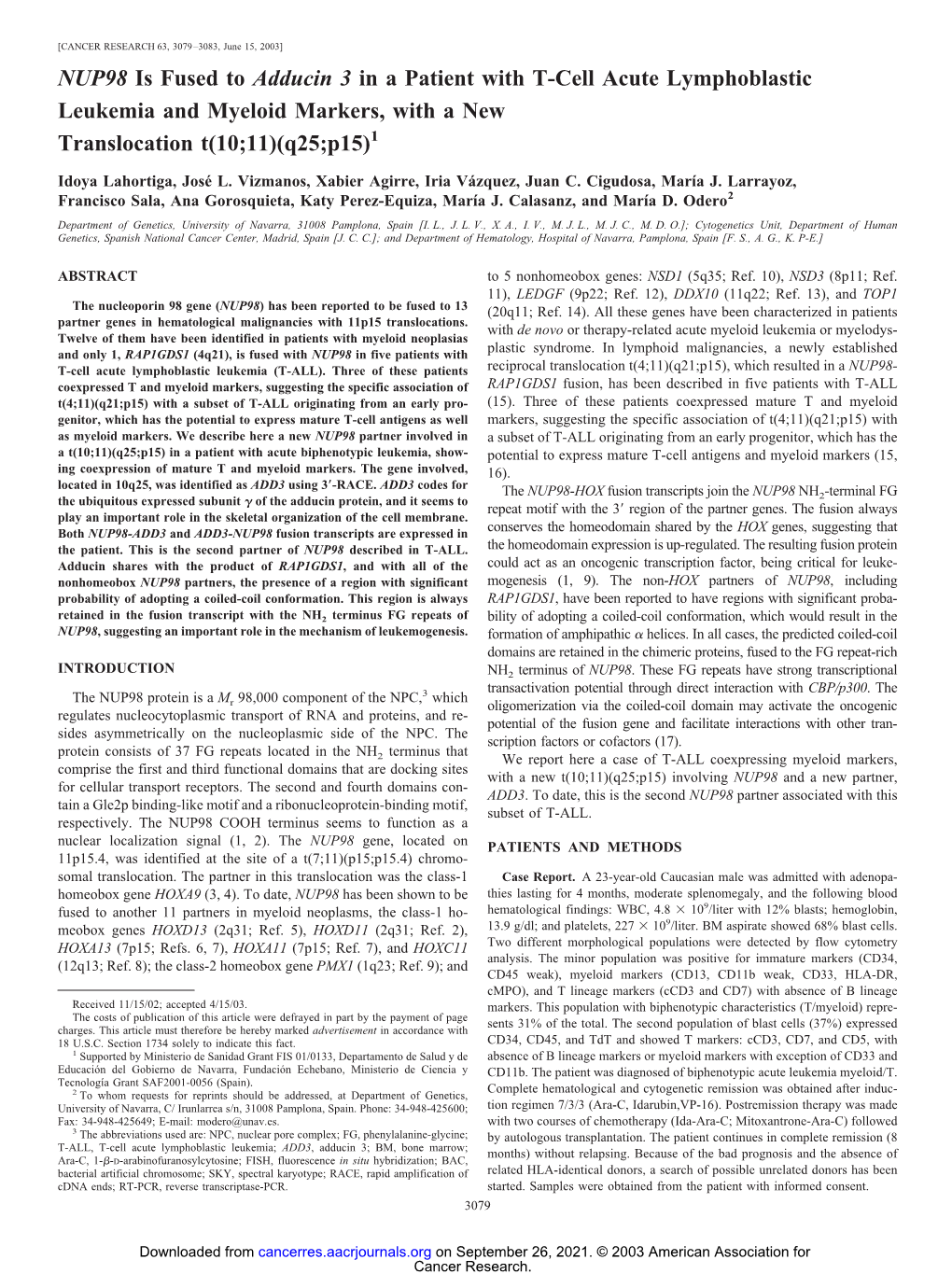 NUP98 Is Fused to Adducin 3 in a Patient with T-Cell Acute Lymphoblastic Leukemia and Myeloid Markers, with a New Translocation T(10;11)(Q25;P15)1