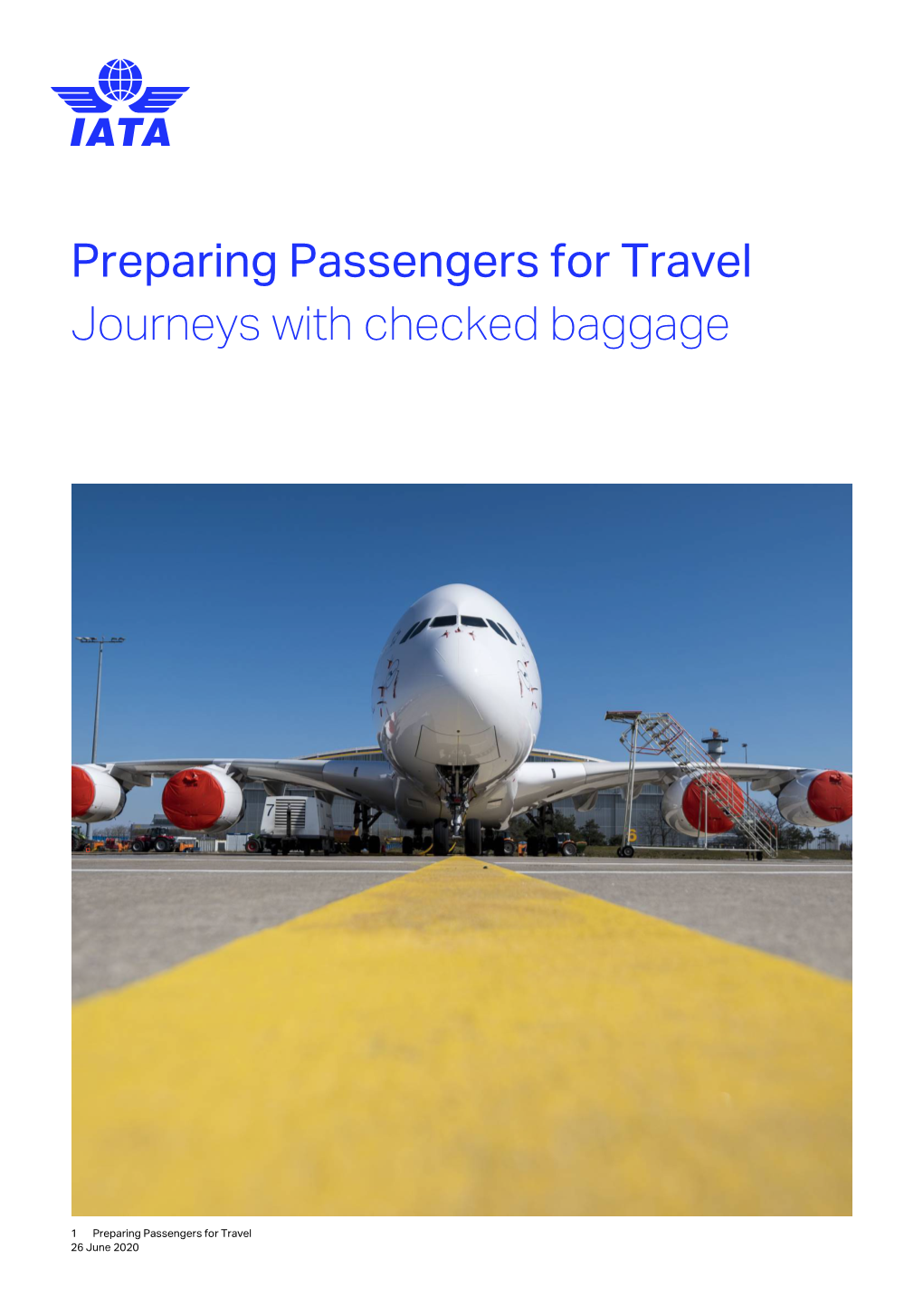 Preparing Passengers for Travel Journeys with Checked Baggage