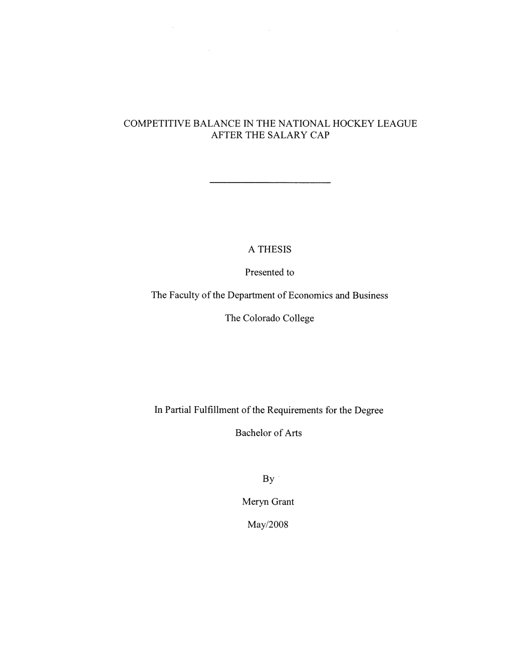 Competitive Balance in the National Hockey League After the Salary Cap