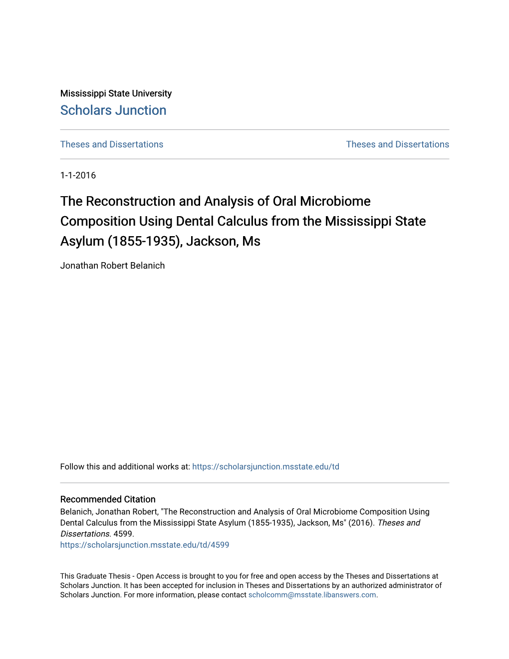 The Reconstruction and Analysis of Oral Microbiome Composition Using Dental Calculus from the Mississippi State Asylum (1855-1935), Jackson, Ms