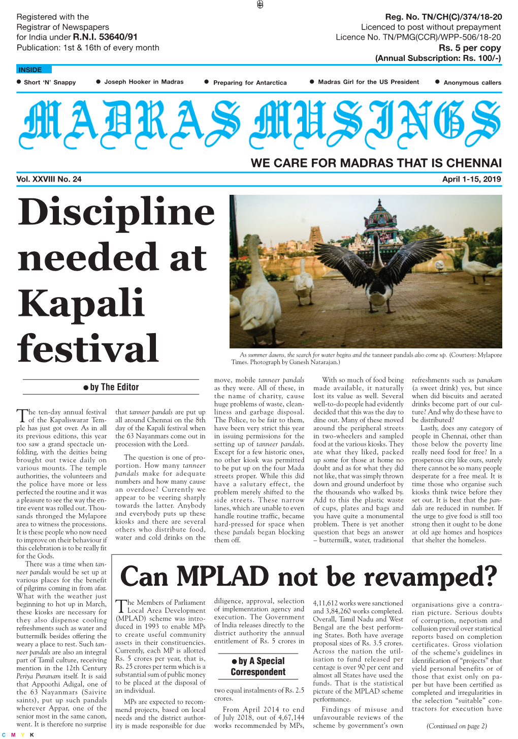 Discipline Needed at Kapali Festival