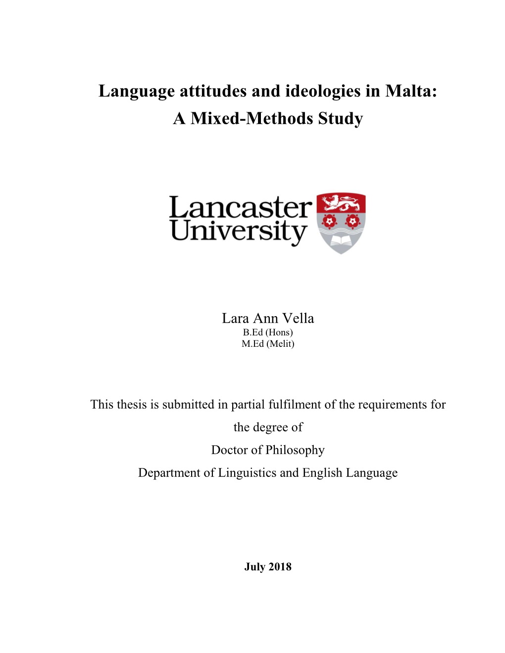 Language Attitudes and Ideologies in Malta: a Mixed-Methods Study