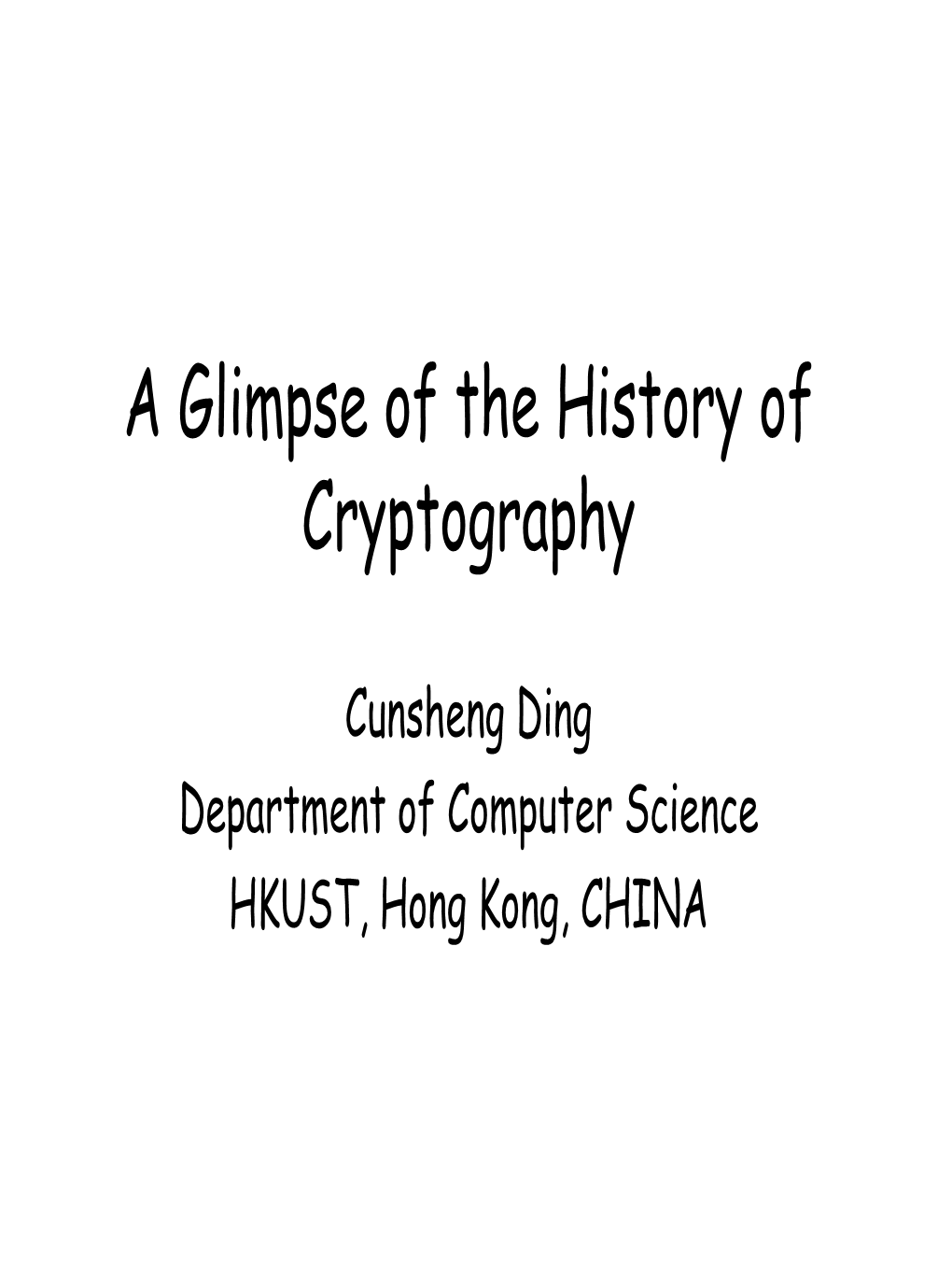 A Brief History of Cryptography