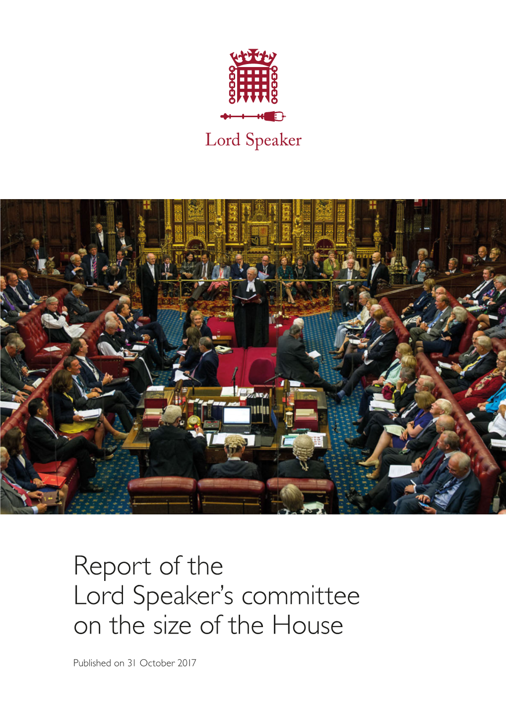 Report of the Lord Speaker's Committee on the Size of the House