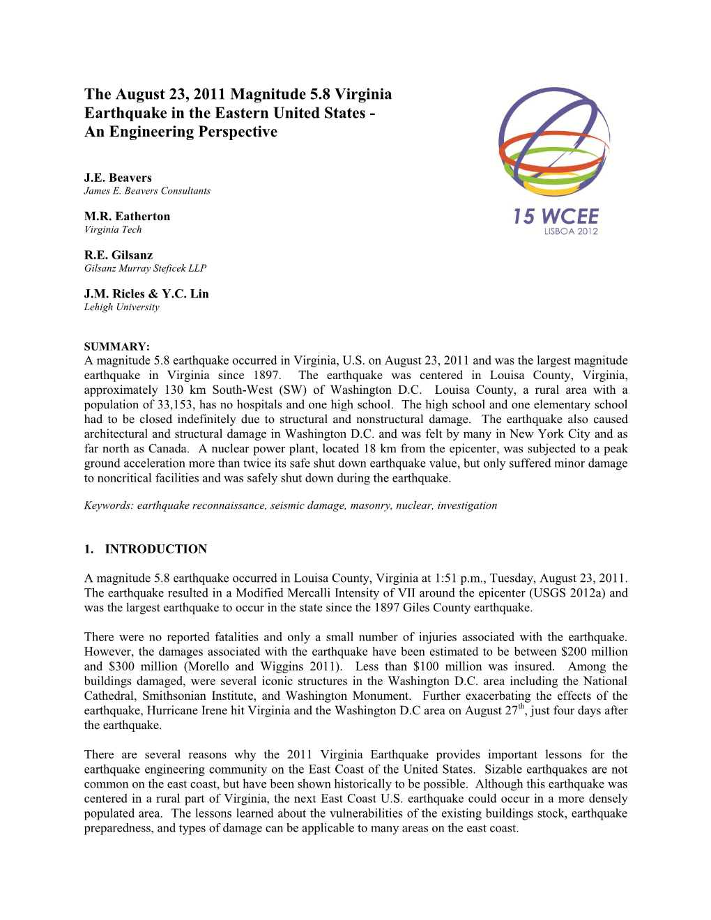 The August 23, 2011 Magnitude 5.8 Virginia Earthquake in the Eastern United States - an Engineering Perspective