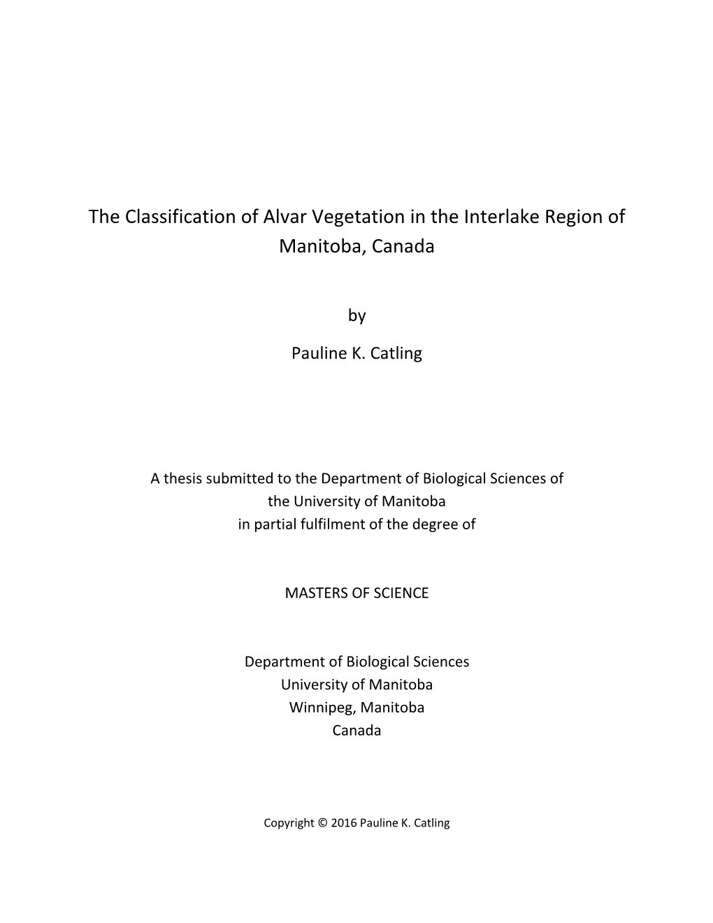 The Classification of Alvar Vegetation in the Interlake Region of Manitoba, Canada