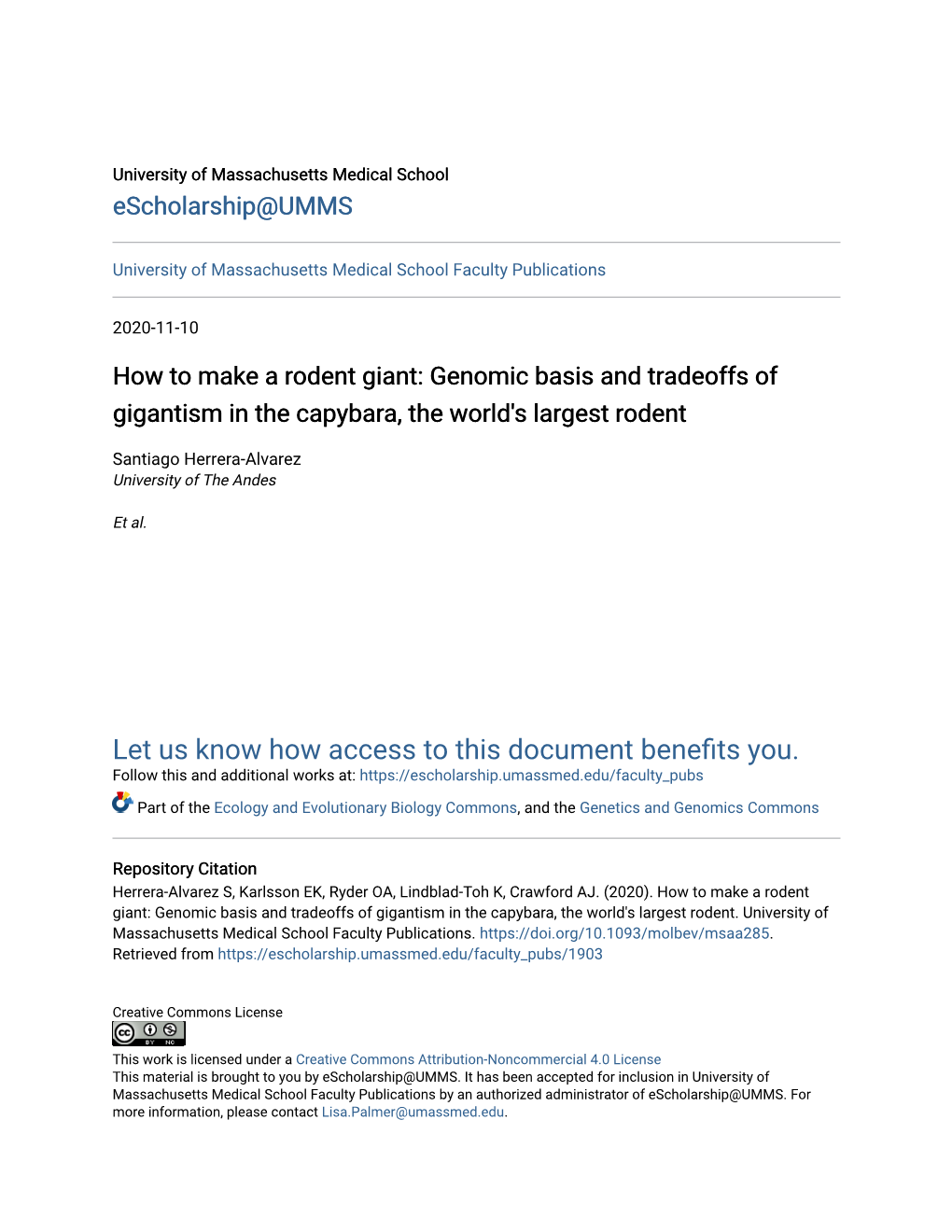 Genomic Basis and Tradeoffs of Gigantism in the Capybara, the World's Largest Rodent