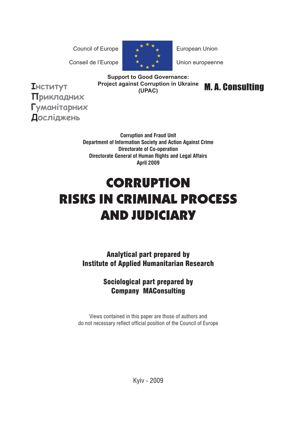 Corruption Risks in Criminal Process and Judiciary