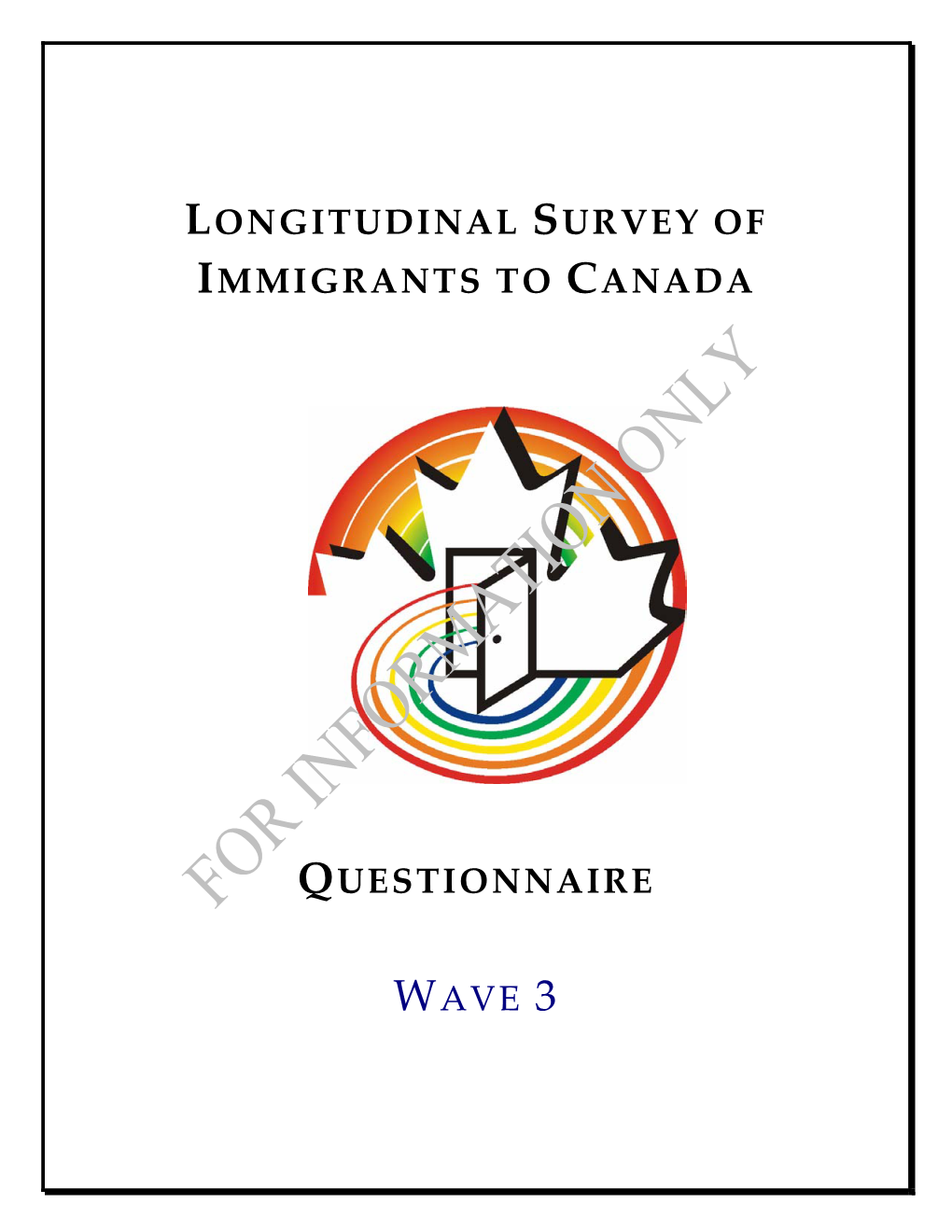 Longitudinal Survey of Immigrants to Canada