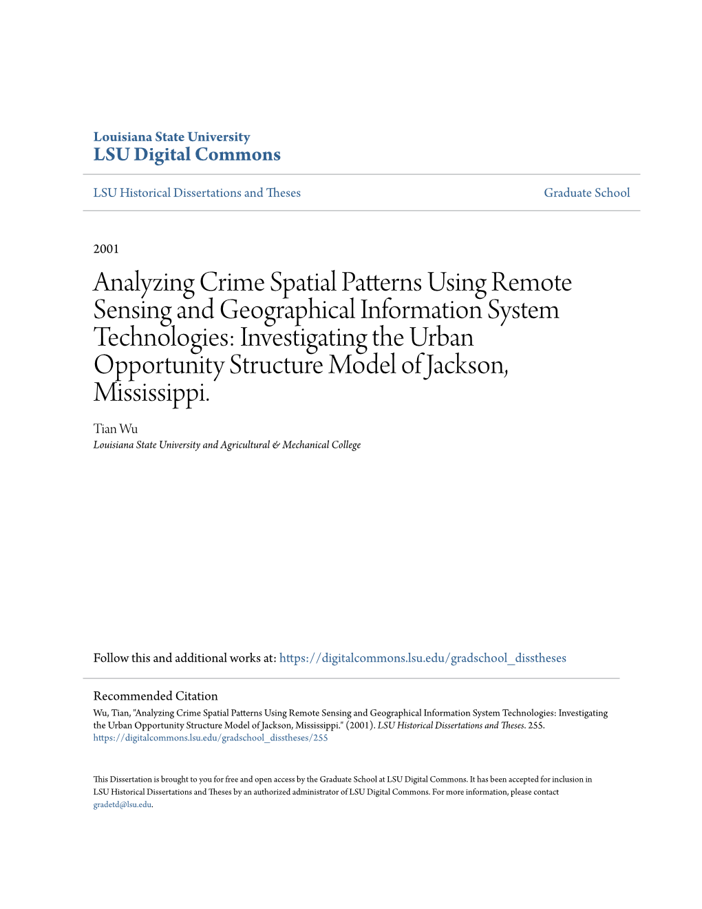 Analyzing Crime Spatial Patterns Using Remote Sensing And