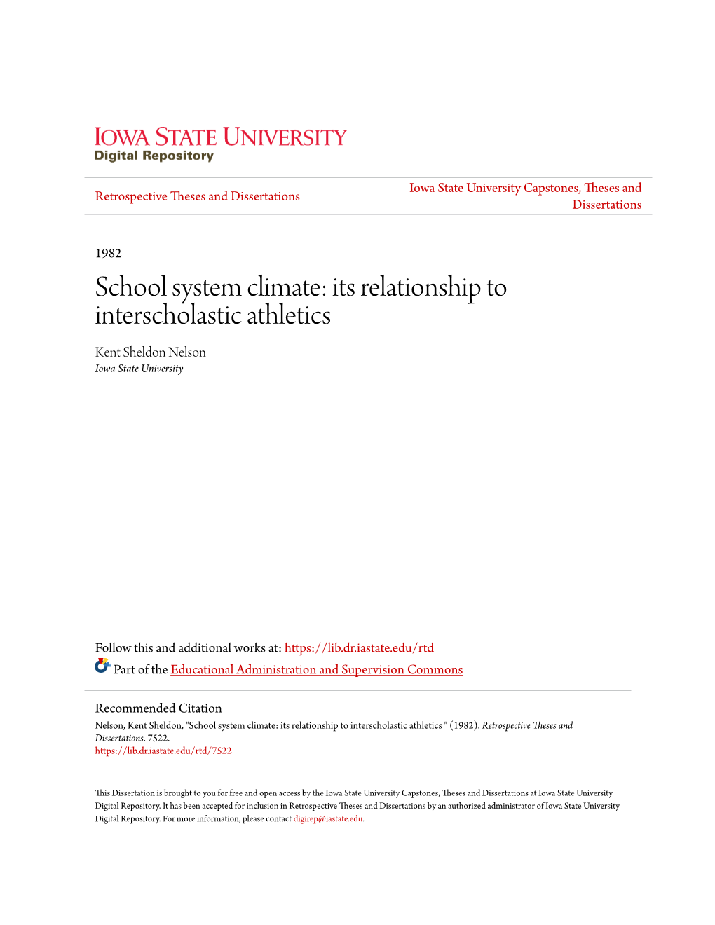 School System Climate: Its Relationship to Interscholastic Athletics Kent Sheldon Nelson Iowa State University