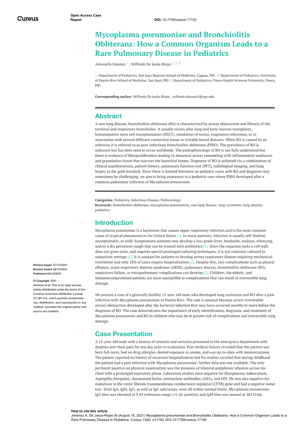 Mycoplasma Pneumoniae and Bronchiolitis Obliterans: How a Common Organism Leads to a Rare Pulmonary Disease in Pediatrics