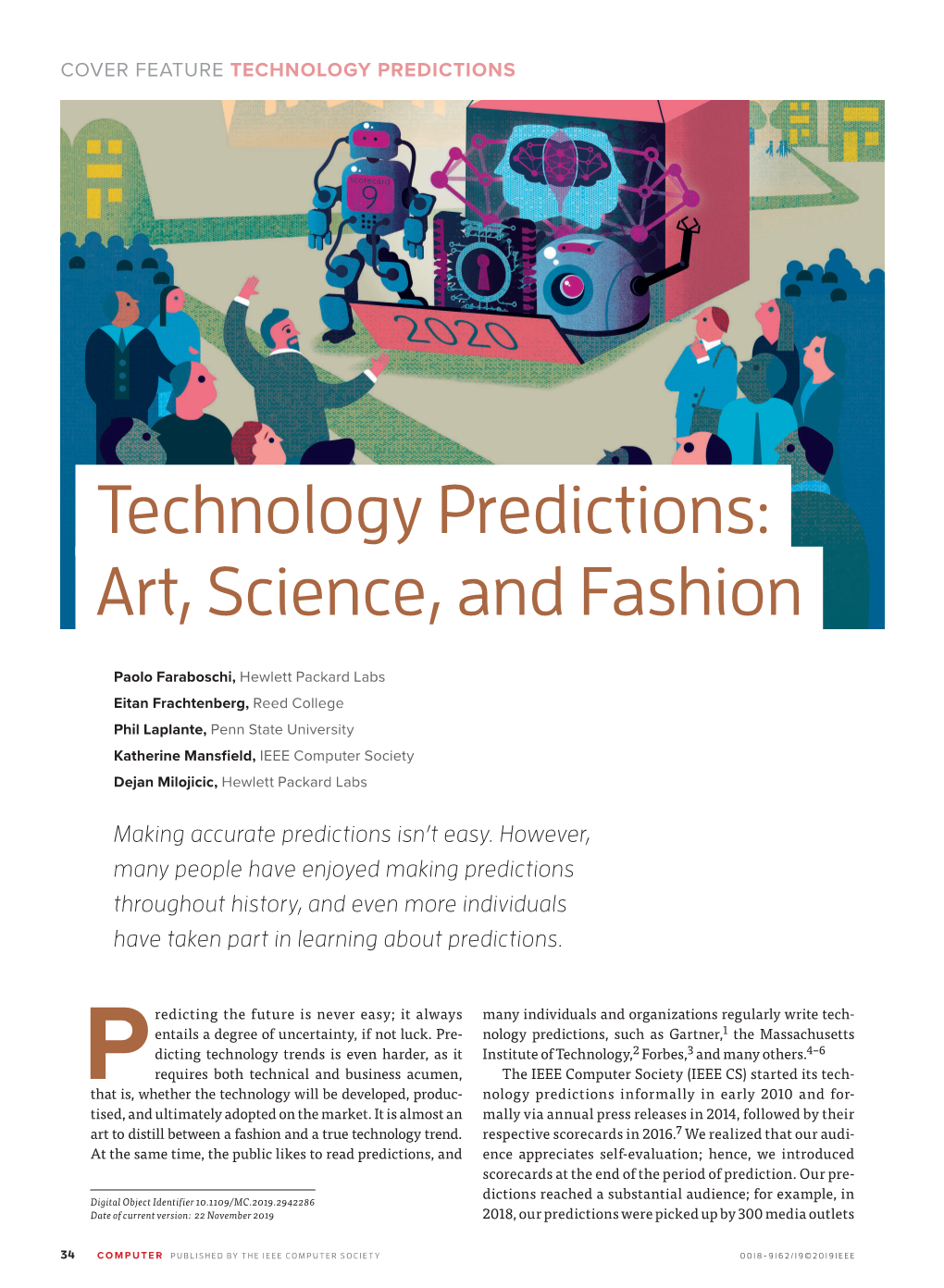 Technology Predictions: Art, Science, and Fashion