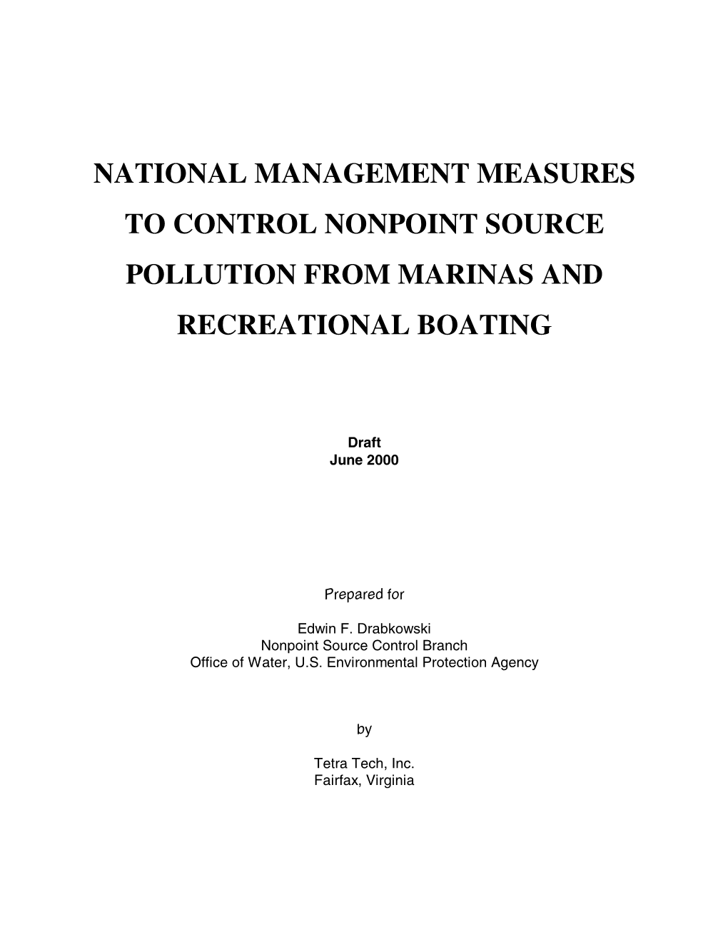 National Management Measures to Control Nonpoint Source Pollution from Marinas and Recreational Boating