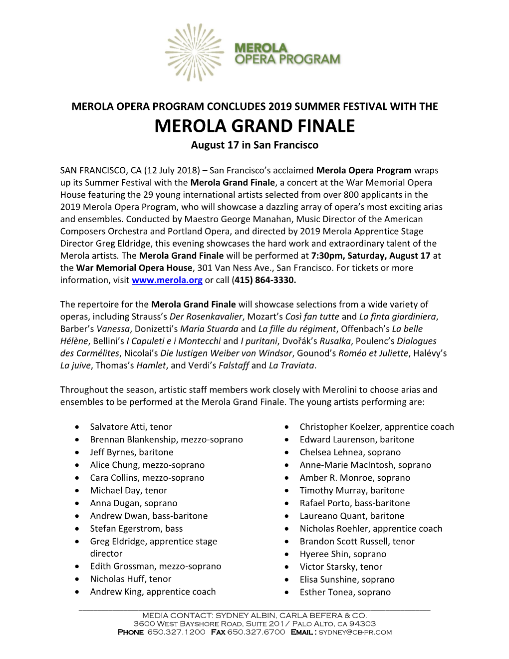 MEROLA GRAND FINALE August 17 in San Francisco