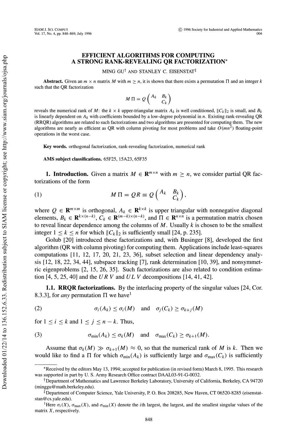 Efficient Algorithms for Computing a Strong Rank-Revealing Qr Factorization* Ming Gu and Stanley C