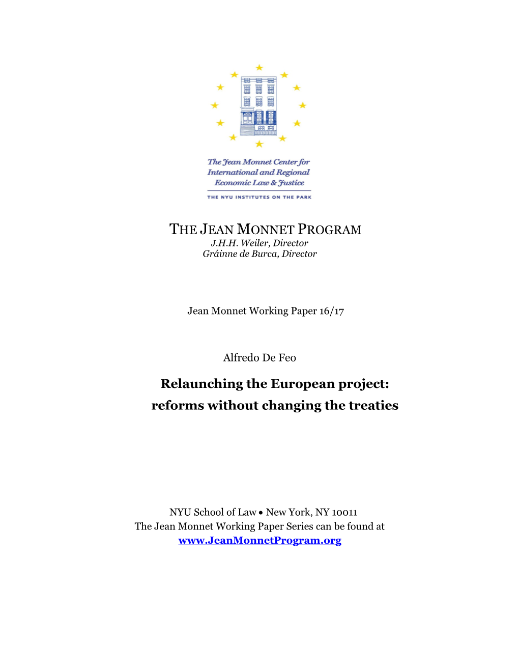 Relaunching the European Project: Reforms Without Changing the Treaties