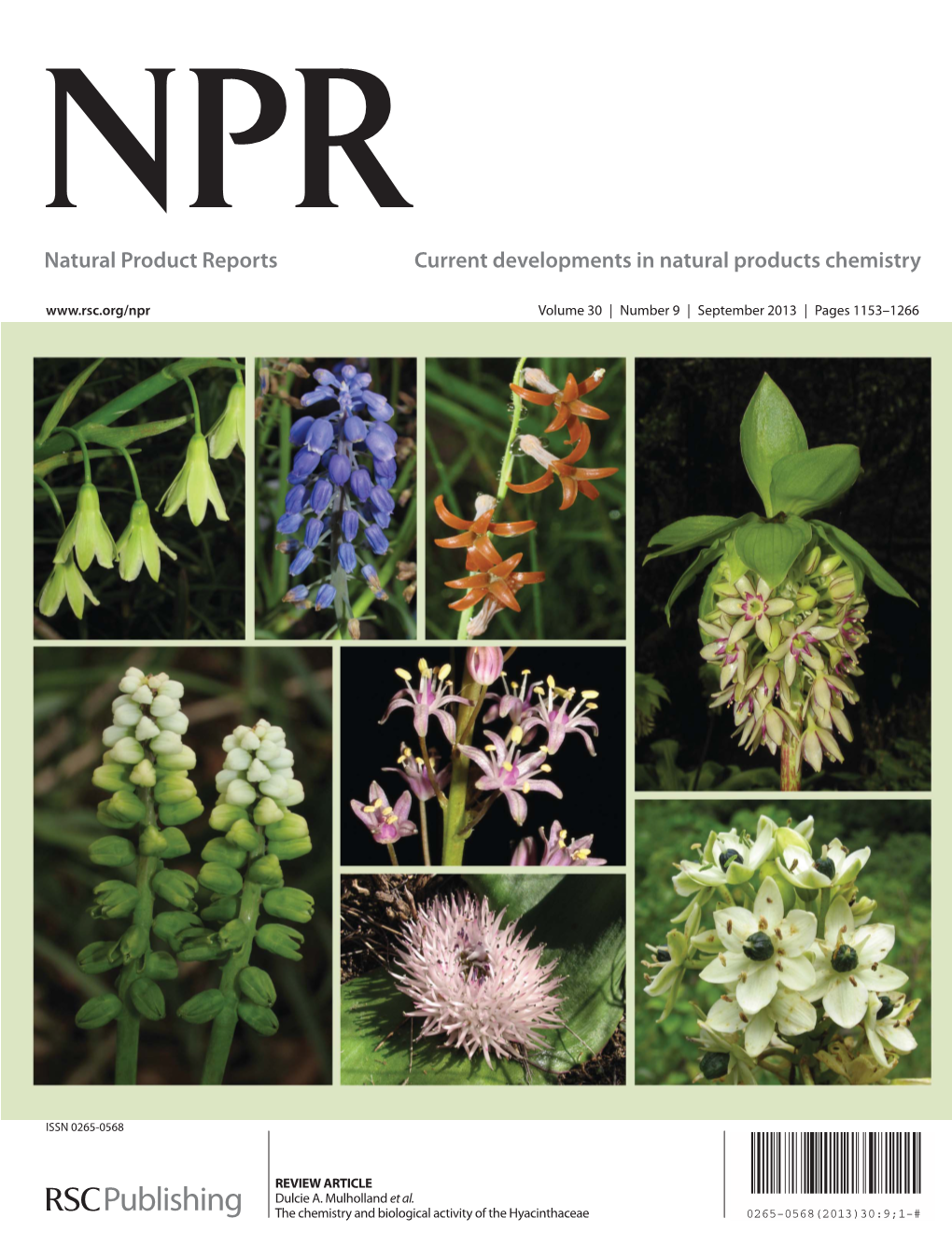 Natural Product Reports Current Developments in Natural Products Chemistry Volume 30 | Number 9 | September 2013 | Pages 1153–1266