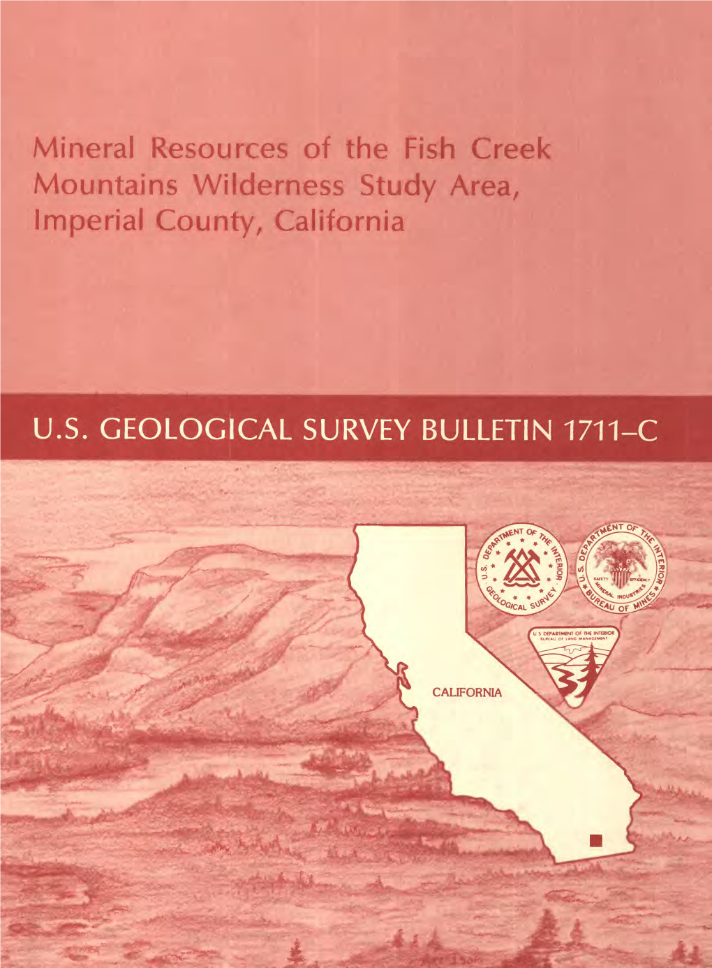 Mineral Resources of the Fish Creek Mountains Wilderness Study Area, Imperial County, California