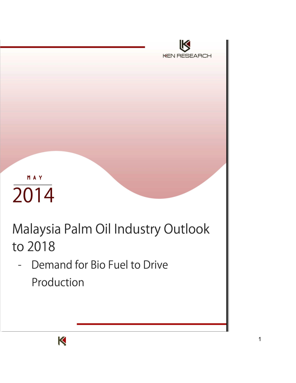 Malaysia Palm Oil Industry Outlook To 2018_Sample Report