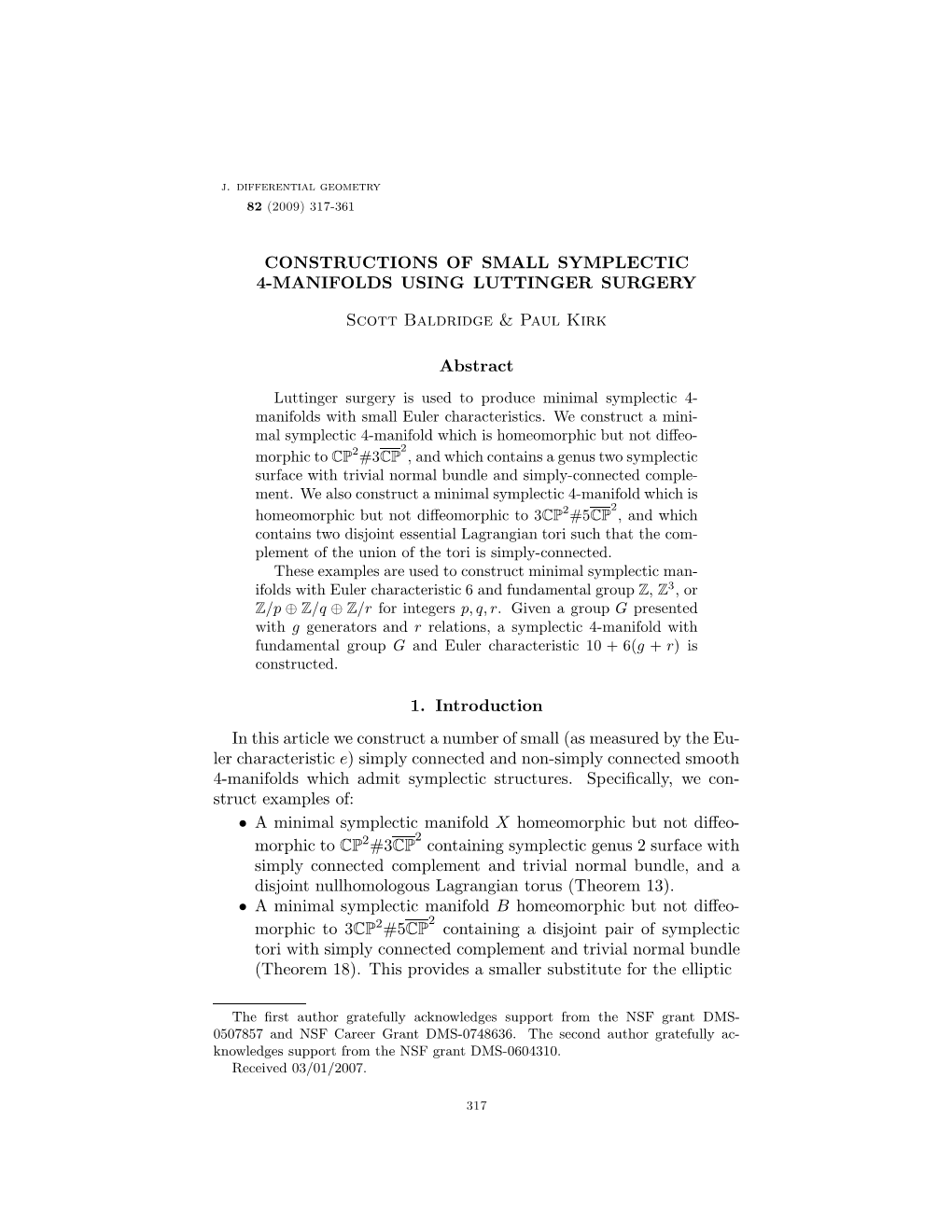 Luttinger Surgery Is Used to Produce Minimal Symplectic 4- Manifolds with Small Euler Characteristics