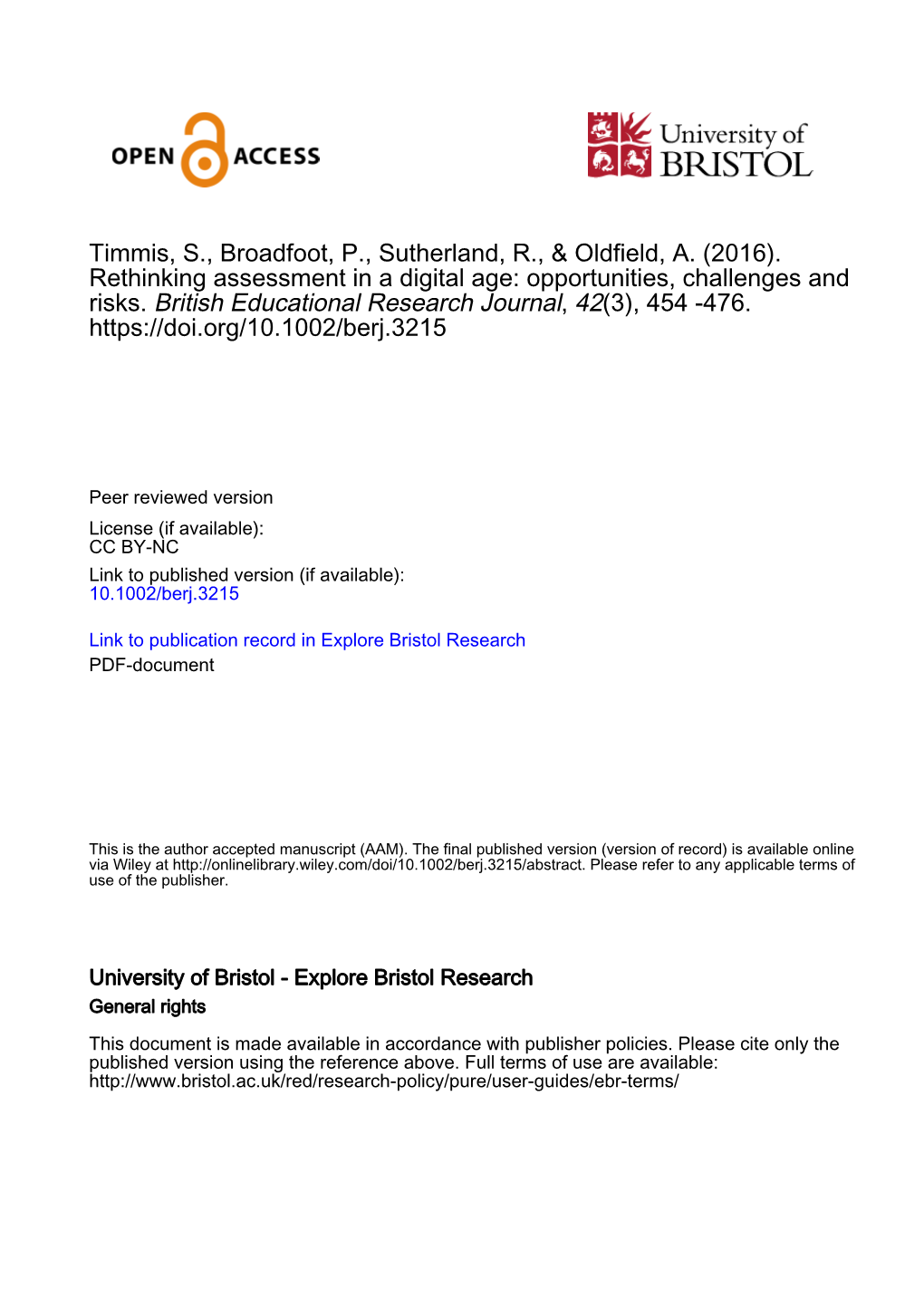 Timmis, S., Broadfoot, P., Sutherland, R., & Oldfield, A. (2016). Rethinking