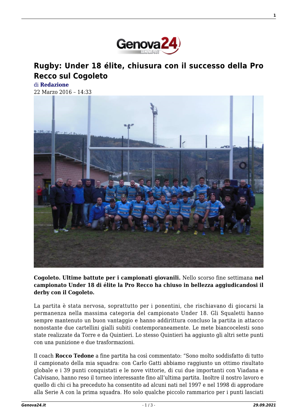 Rugby: Under 18 Élite, Chiusura Con Il Successo Della Pro Recco Sul Cogoleto Di Redazione 22 Marzo 2016 – 14:33