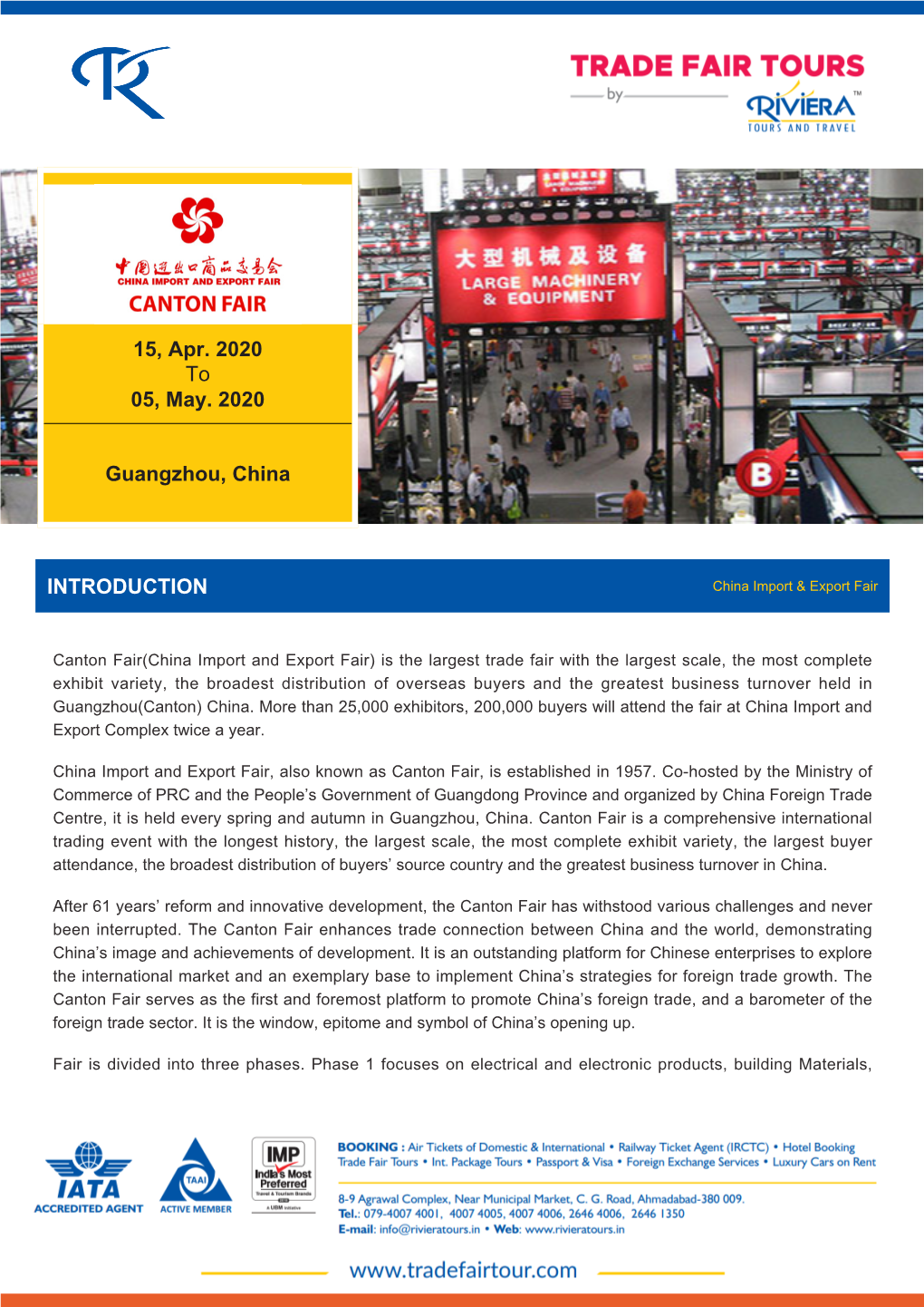 INTRODUCTION 15, Apr. 2020 to 05, May. 2020 Guangzhou, China