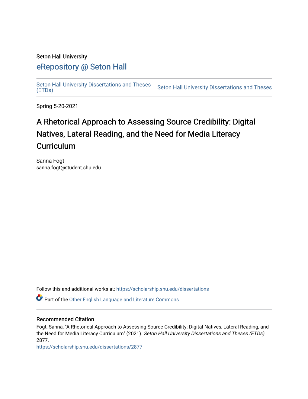 A Rhetorical Approach to Assessing Source Credibility: Digital Natives, Lateral Reading, and the Need for Media Literacy Curriculum