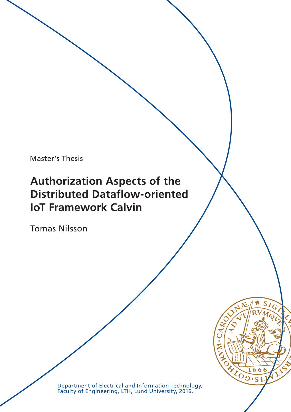 Authorization Aspects of the Distributed Dataflow-Oriented Iot