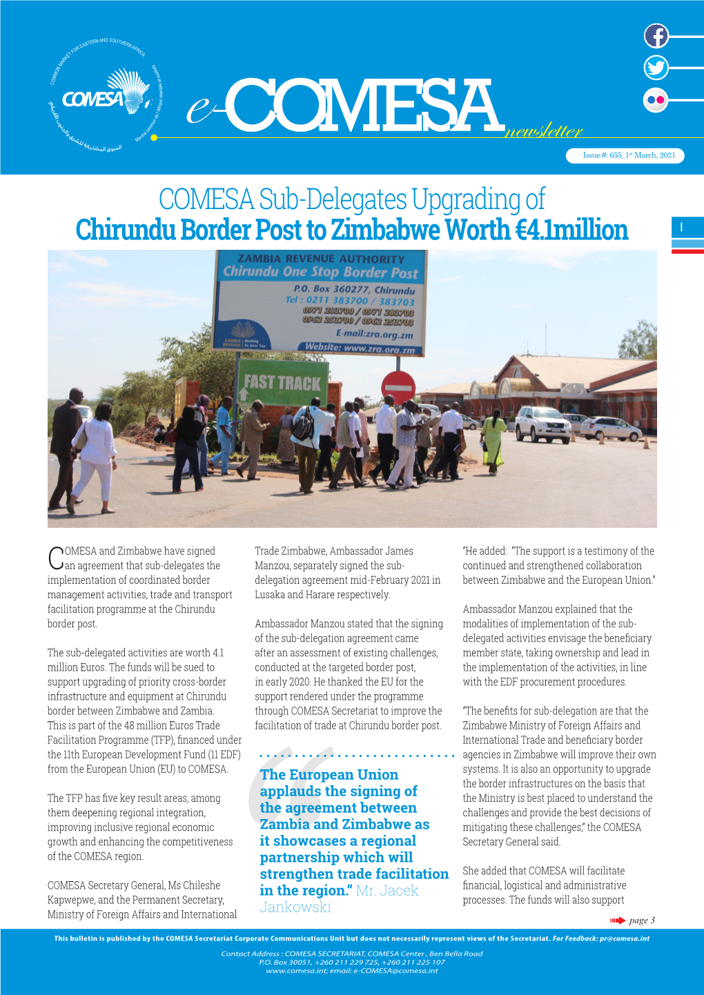 Newsletter Issue #: 655 1St March, 2021 COMESA Sub-Delegates Upgrading of Chirundu Border Post to Zimbabwe Worth €4.1Million 1