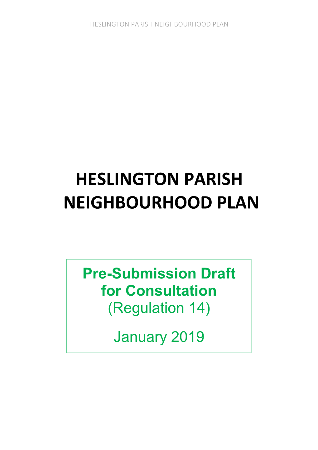 Heslington Parish Neighbourhood Plan
