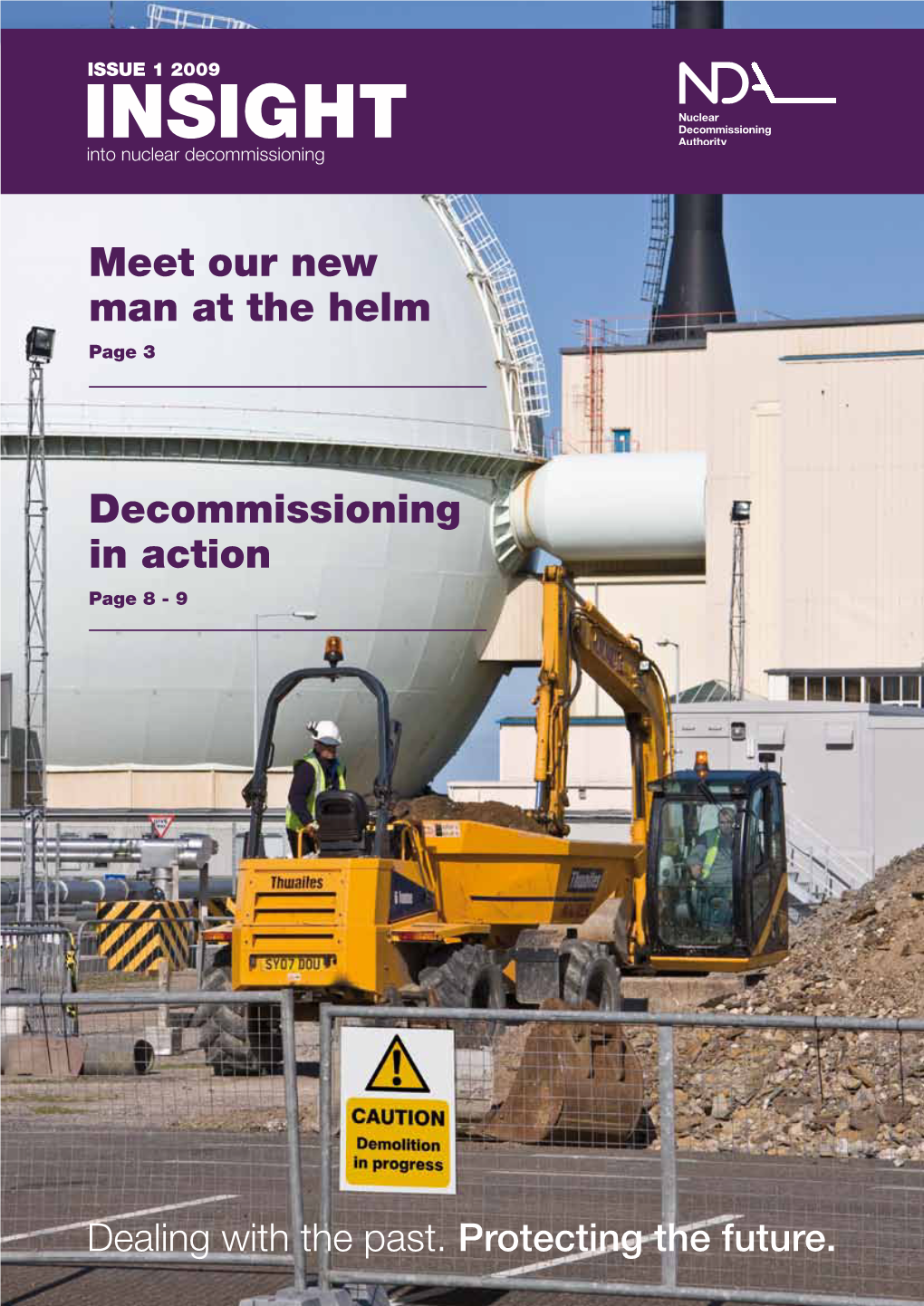 INSIGHT Into Nuclear Decommissioning
