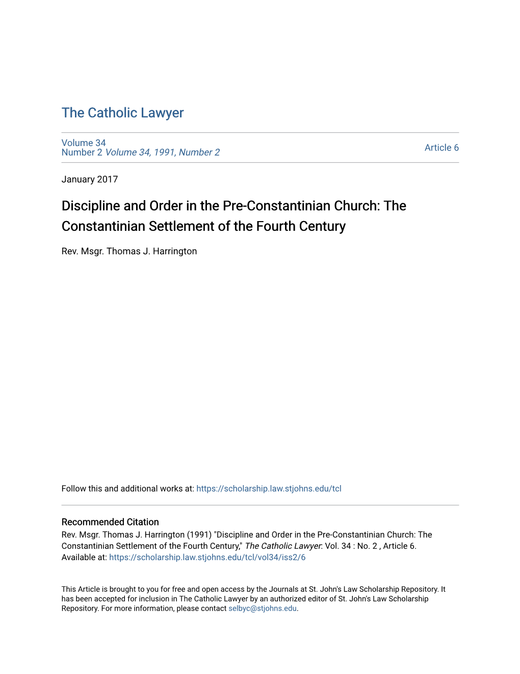 Discipline and Order in the Pre-Constantinian Church: the Constantinian Settlement of the Fourth Century