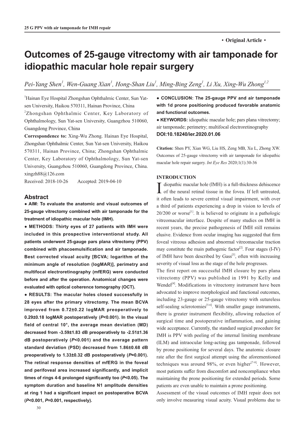 Outcomes of 25-Gauge Vitrectomy with Air Tamponade for Idiopathic Macular Hole Repair Surgery
