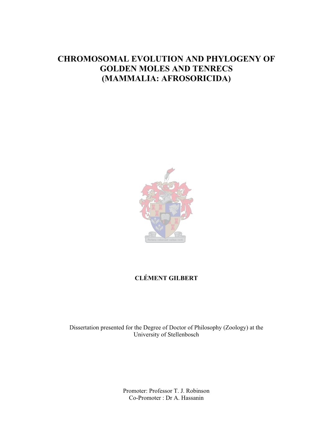 Chromosomal Evolution and Phylogeny of Golden Moles and Tenrecs (Mammalia: Afrosoricida)