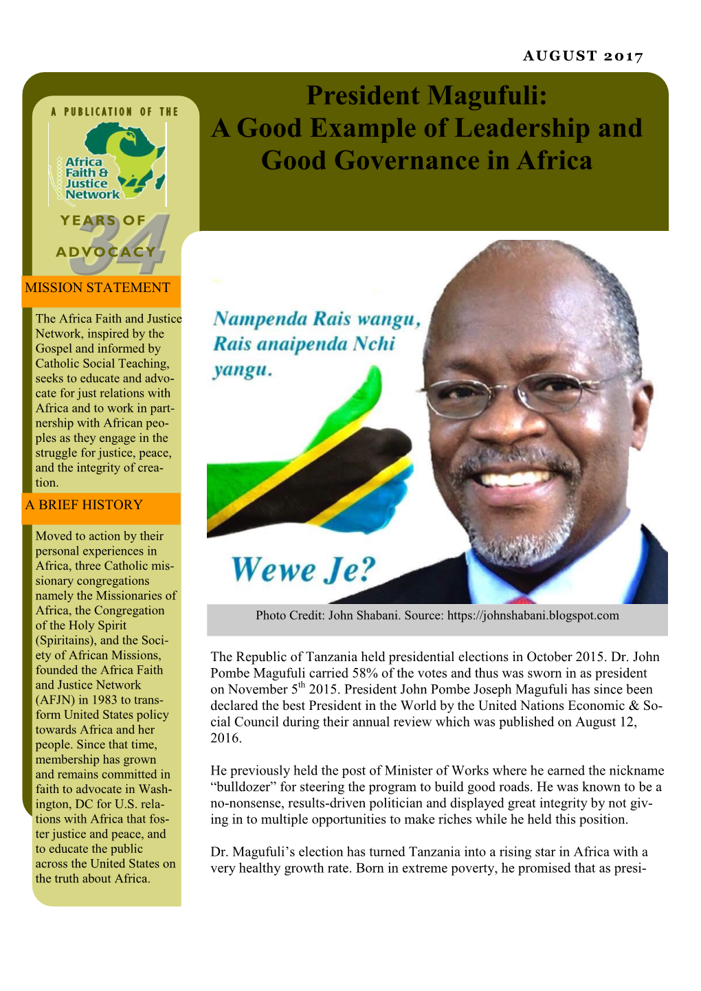 President Magufuli: a PUBLICATION of the a Good Example of Leadership and Good Governance in Africa