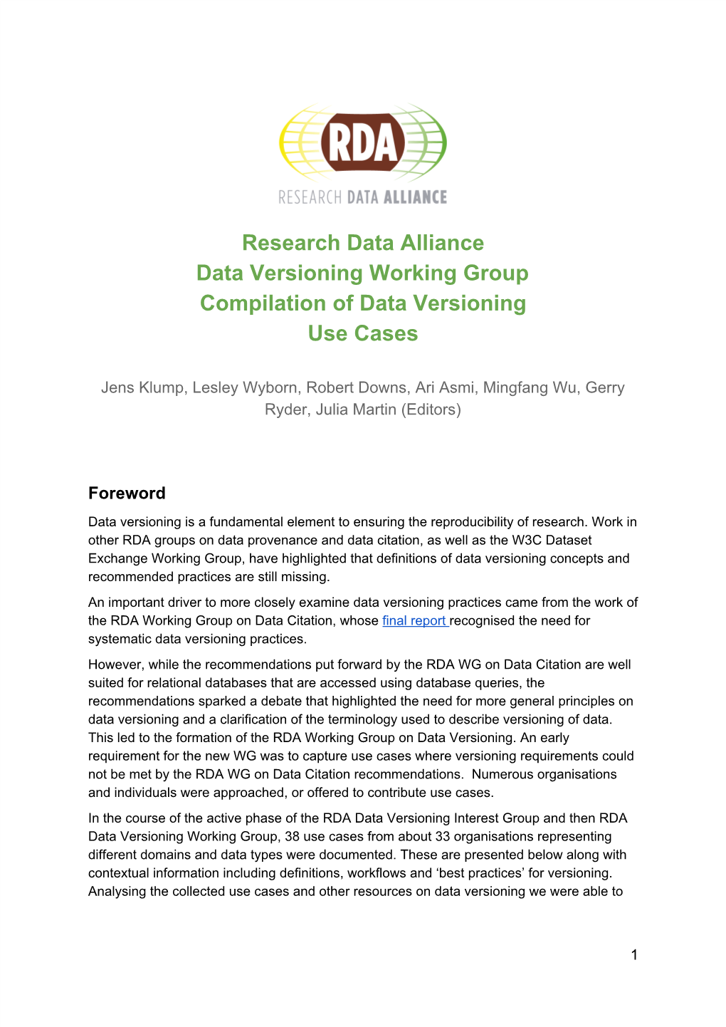 Previous Version of the Dataset Or Model - a Full Workspace Checkout Or Checkout of a Specific Data Or Model File