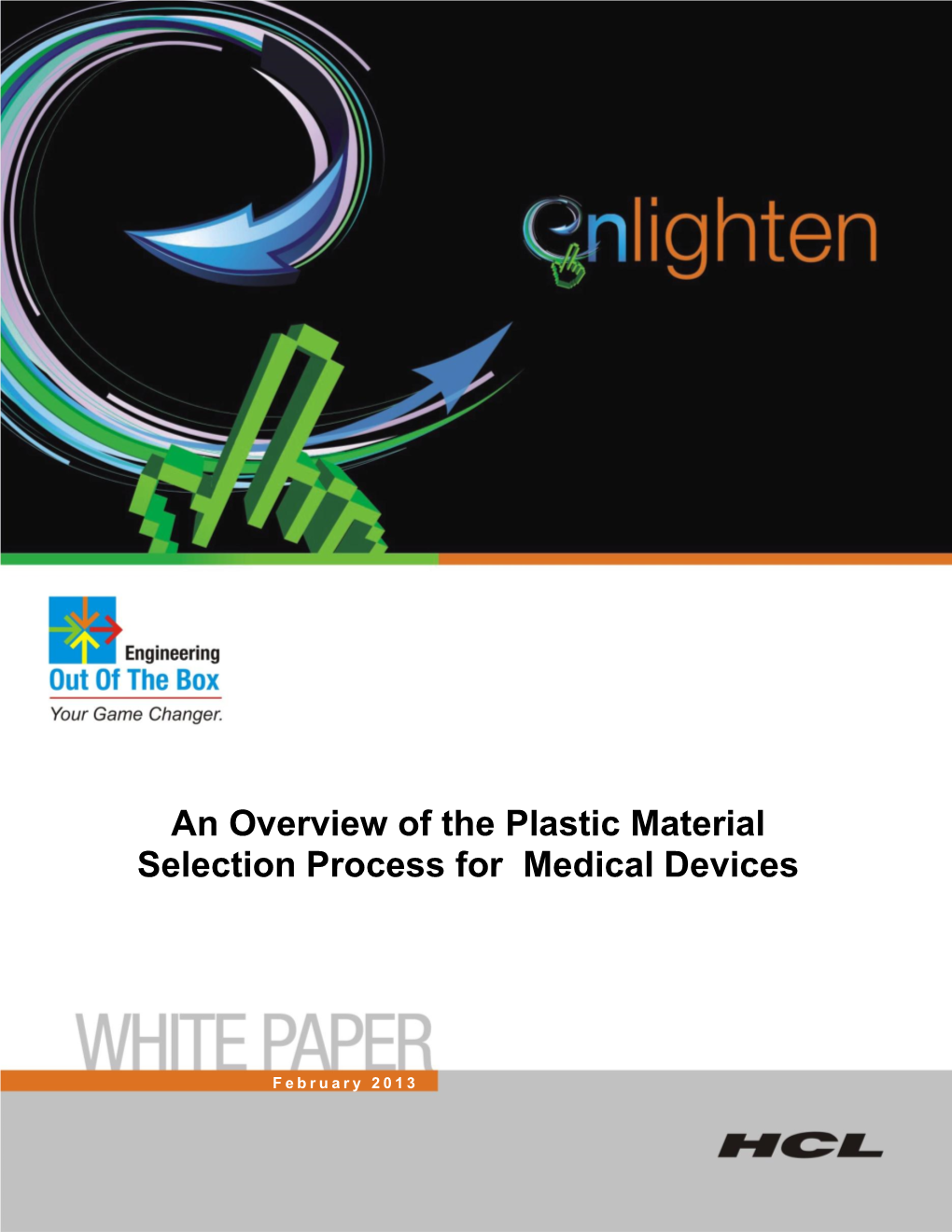 An Overview of the Plastic Material Selection Process for Medical Devices