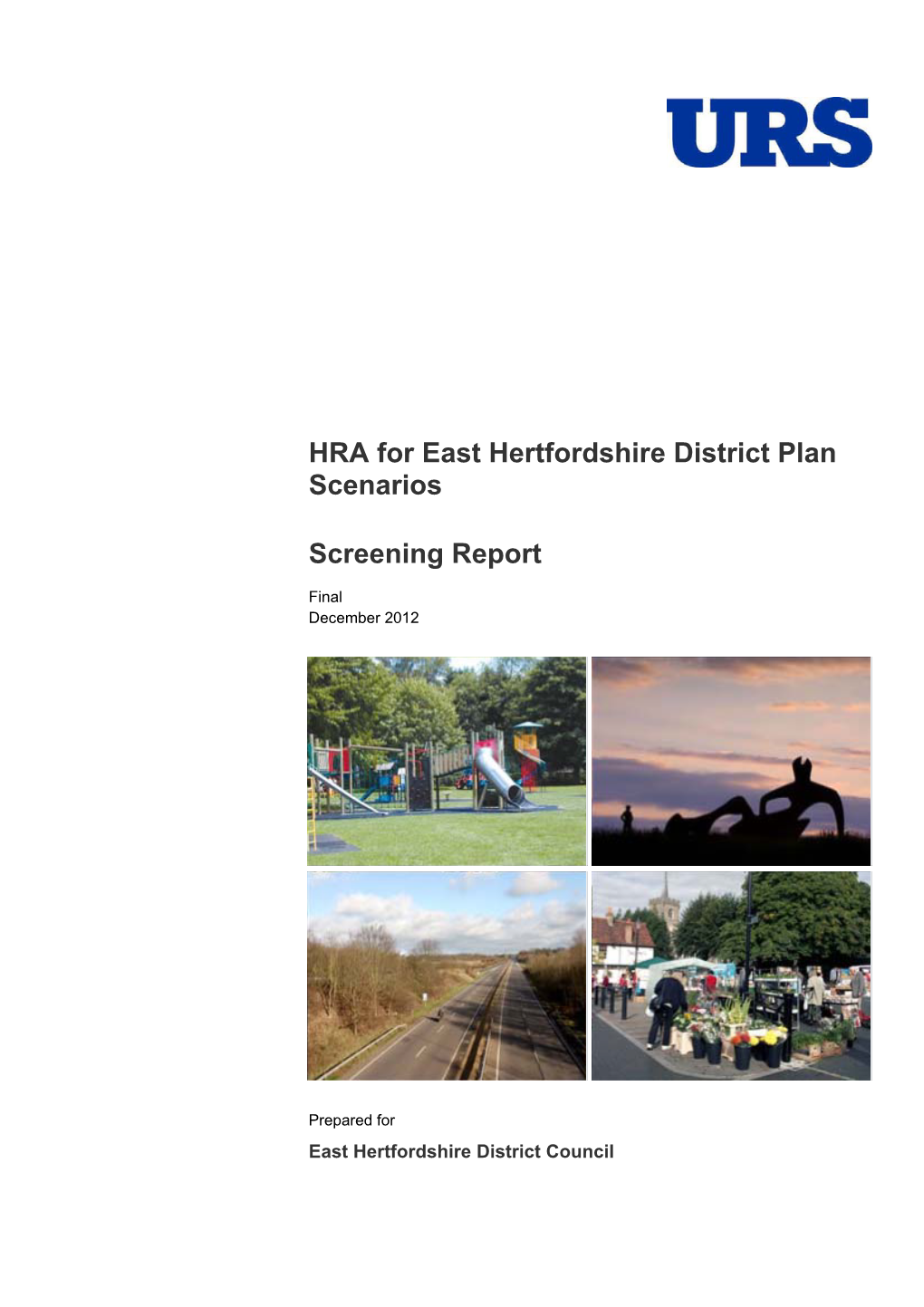 HRA for East Hertfordshire District Plan Scenarios Screening Report