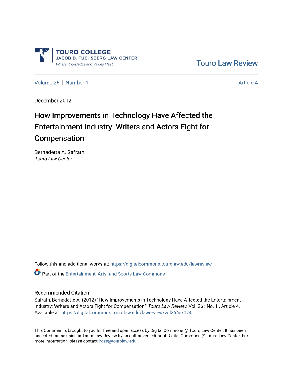 How Improvements in Technology Have Affected the Entertainment Industry: Writers and Actors Fight for Compensation