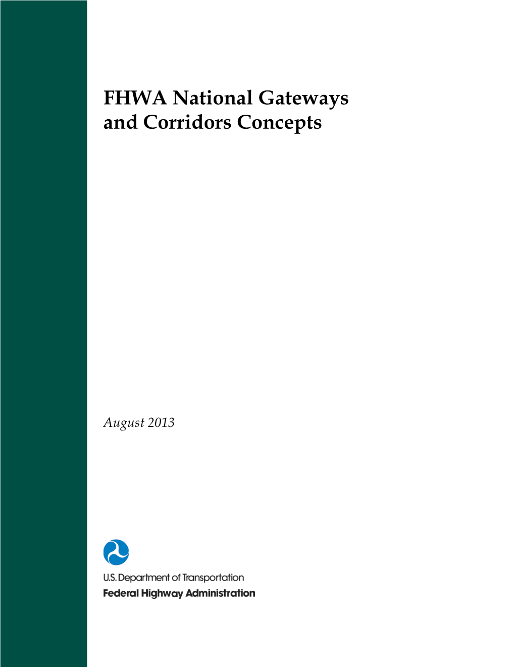 FHWA National Gateways and Corridors Concepts