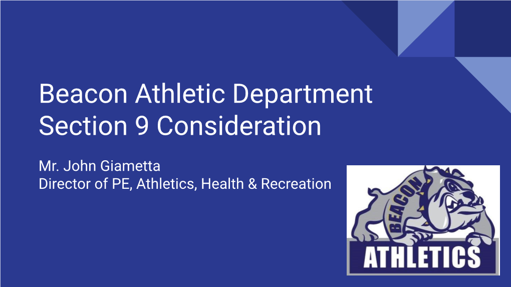 Beacon Athletic Department Section 9 Consideration