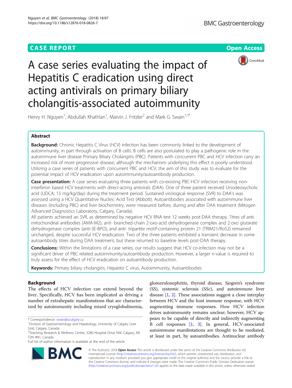 A Case Series Evaluating the Impact of Hepatitis C Eradication Using Direct Acting Antivirals on Primary Biliary Cholangitis-Associated Autoimmunity Henry H