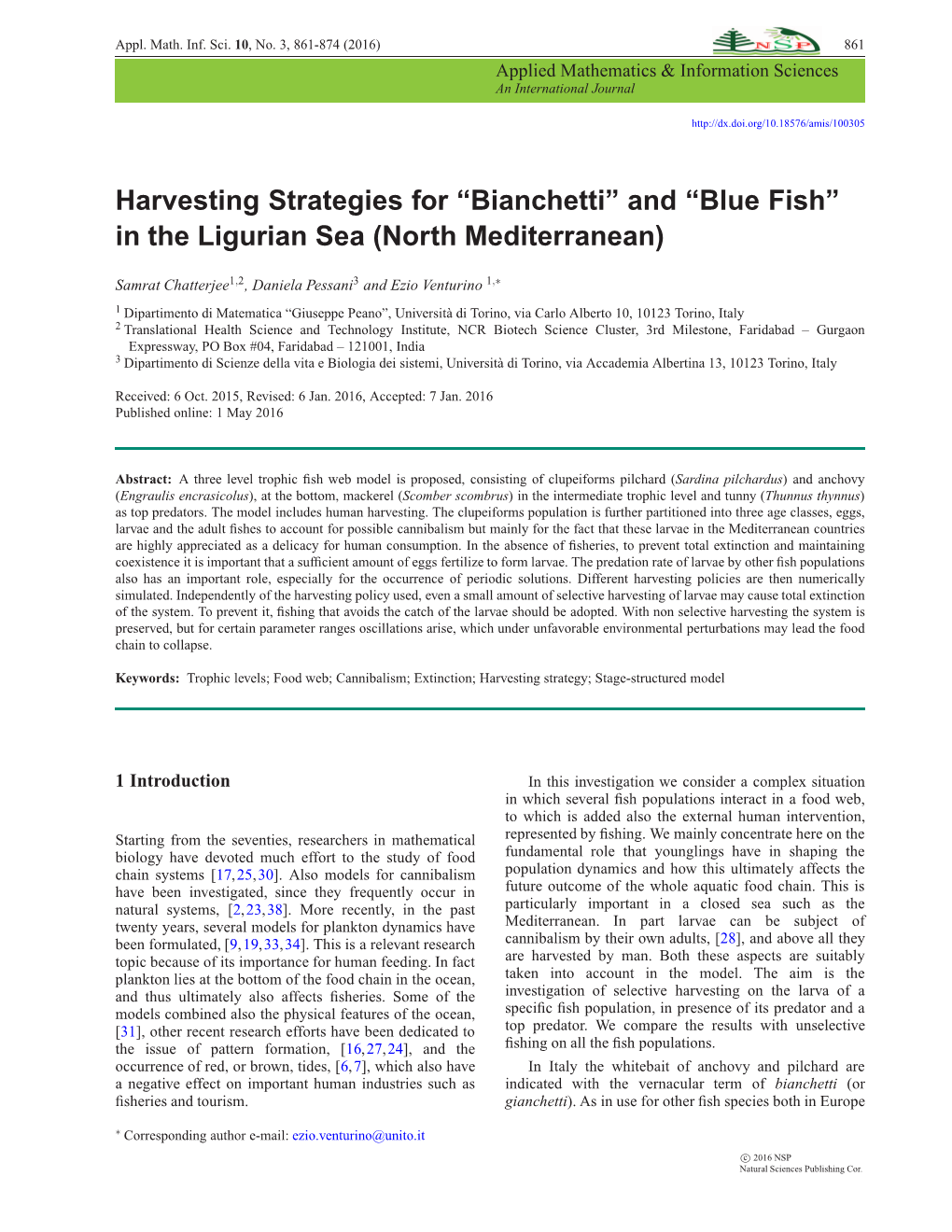 Harvesting Strategies for “Bianchetti” and “Blue Fish” in the Ligurian Sea (North Mediterranean)