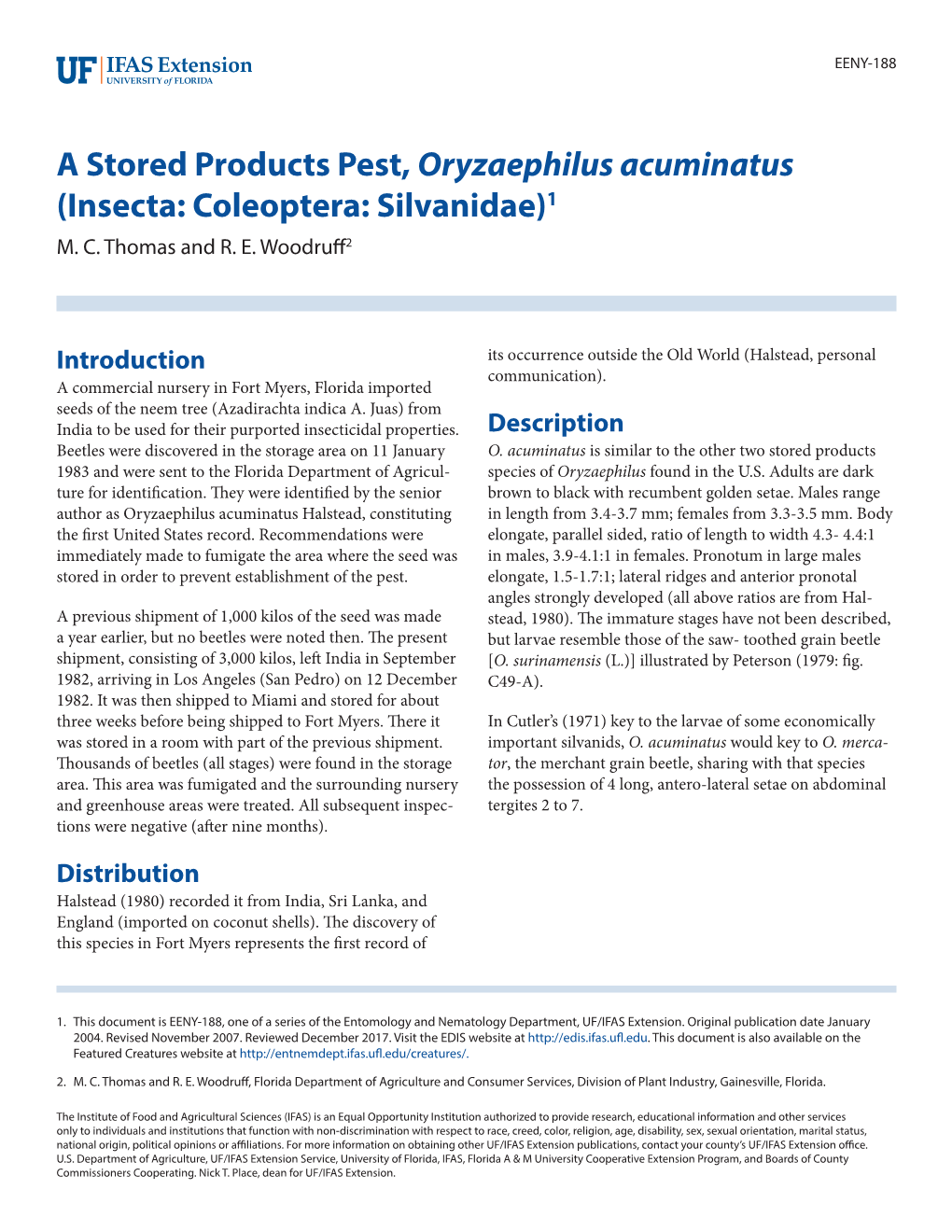 A Stored Products Pest, Oryzaephilus Acuminatus (Insecta: Coleoptera: Silvanidae)1 M