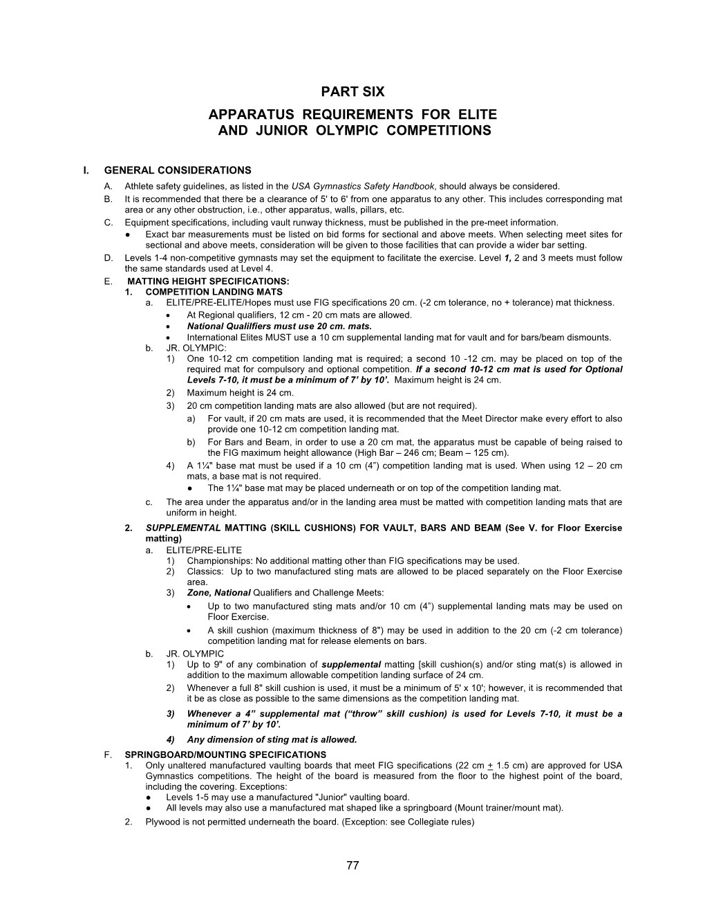 Part Six Apparatus Requirements for Elite and Junior Olympic Competitions