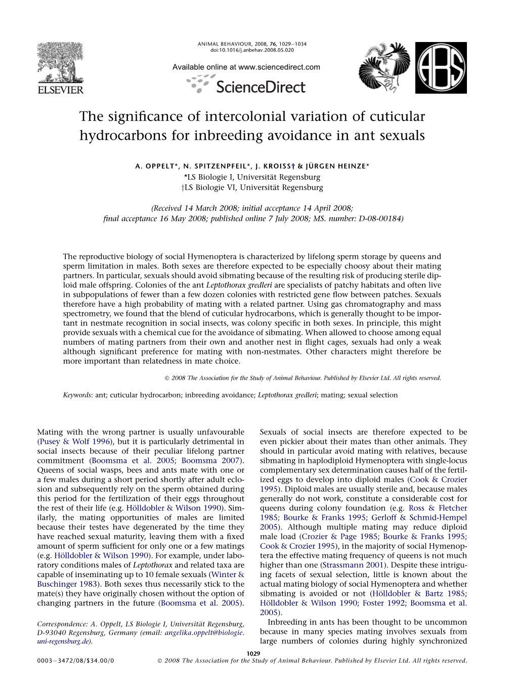 The Significance of Intercolonial Variation of Cuticular Hydrocarbons for Inbreeding Avoidance in Ant Sexuals