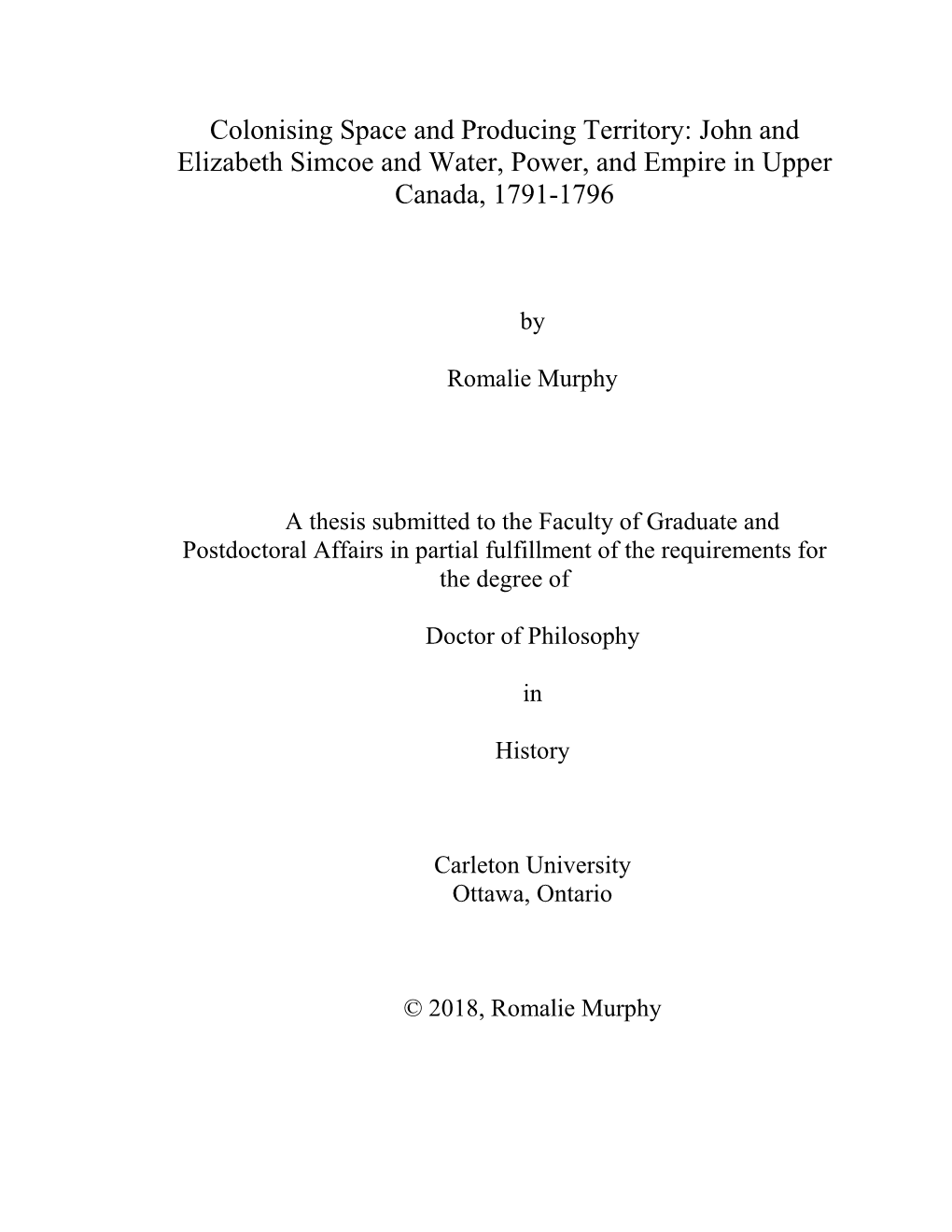 John and Elizabeth Simcoe and Water, Power, and Empire in Upper Canada, 1791-1796