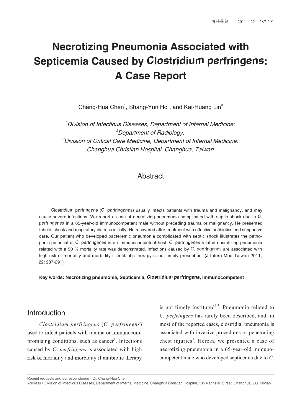 Necrotizing Pneumonia Associated with Septicemia Caused by Clostridium Perfringens: a Case Report